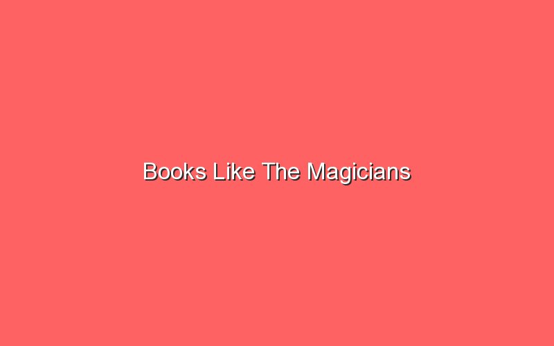 books like the magicians 19362 1