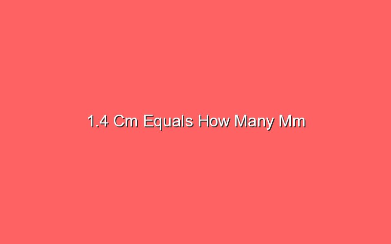 1-4-cm-equals-how-many-mm-sonic-hours