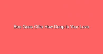 bee gees cifra how deep is your love 14925