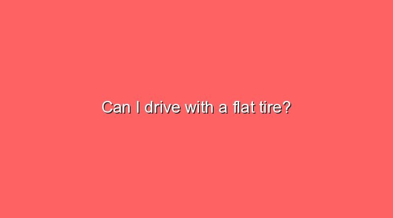 can i drive with a flat tire 8649