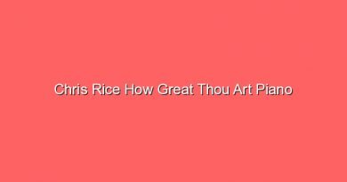 chris rice how great thou art piano 14927