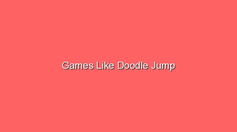 games like doodle jump 17191