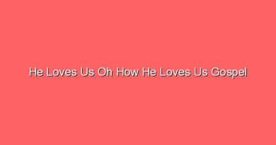 he loves us oh how he loves us gospel 14949