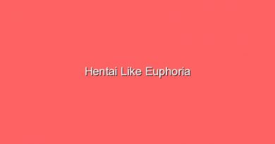 hentai like euphoria 17139