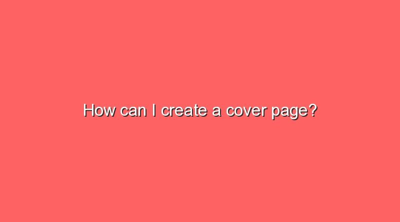 how can i create a cover page 9281