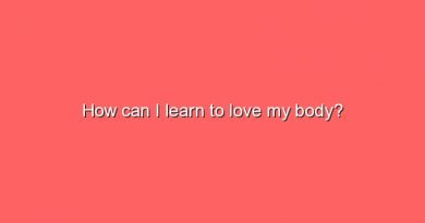 how can i learn to love my body 8948