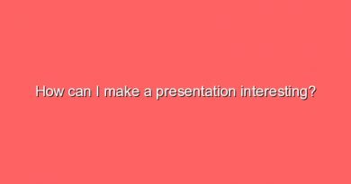 how can i make a presentation interesting 8797
