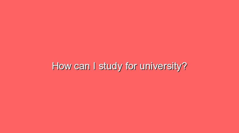 how can i study for university 6232