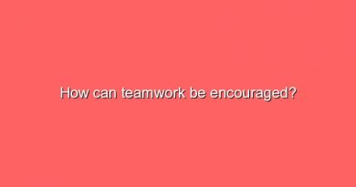 how can teamwork be encouraged 5758