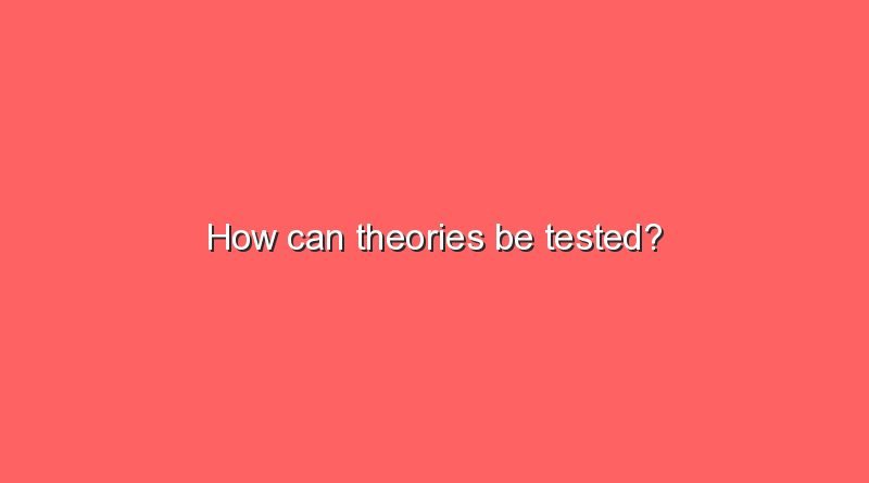 how can theories be tested 5318
