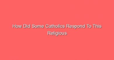 how did some catholics respond to this religious discrimination 13355