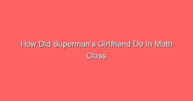 how did supermans girlfriend do in math class 30671 1