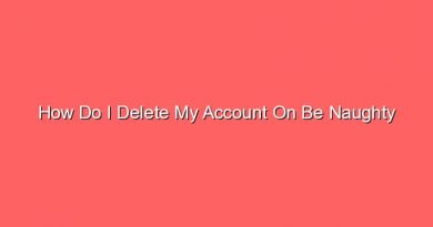 how do i delete my account on be naughty 30726 1