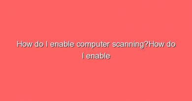 how do i enable computer scanninghow do i enable computer scanning 8193