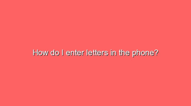how do i enter letters in the phone 10075