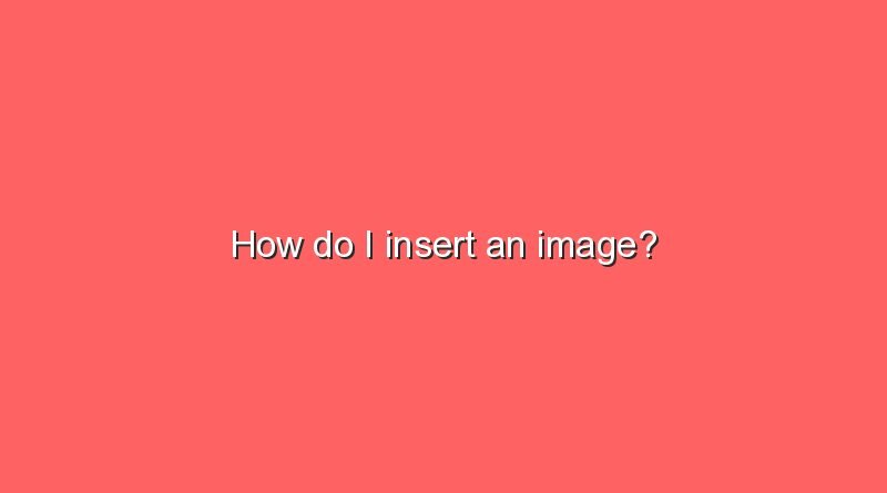 how do i insert an image 11495