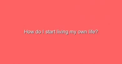 how do i start living my own life 9975