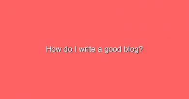 how do i write a good blog 7057