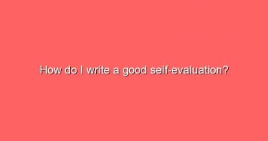 how do i write a good self evaluation 9838