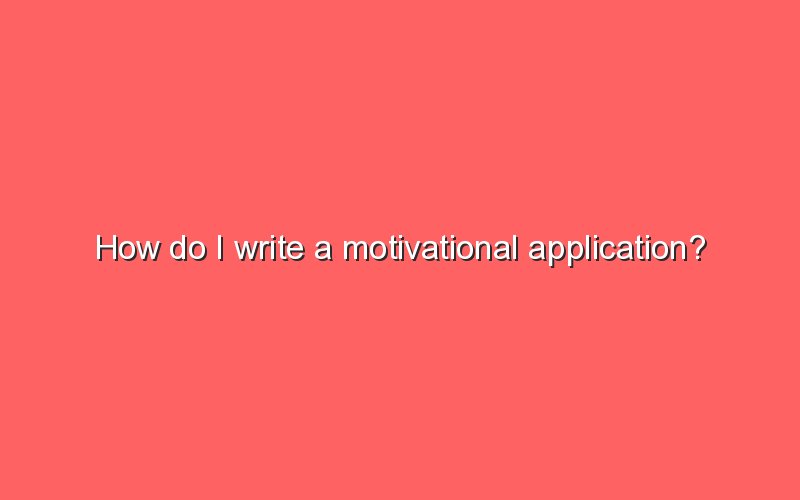 how-do-i-write-a-motivational-application-sonic-hours