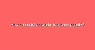 how do social networks influence people 8209
