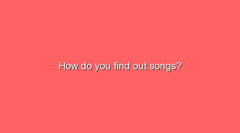 how do you find out songs 11052