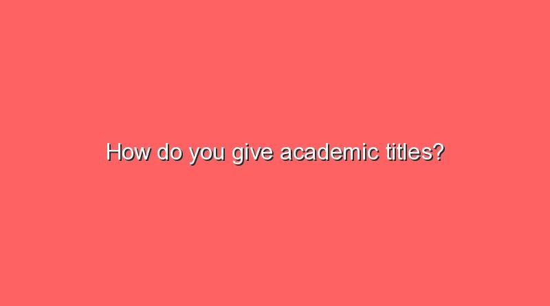 how do you give academic titles 6374