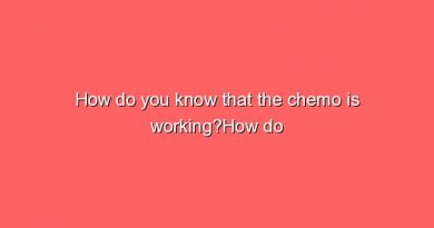 how do you know that the chemo is workinghow do you know that the chemo is working 9008