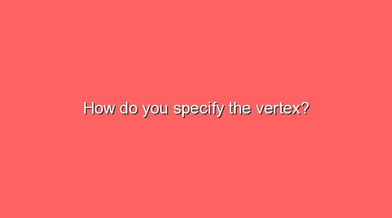 how do you specify the vertex 8502