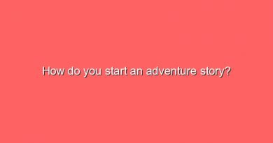 how do you start an adventure story 7708