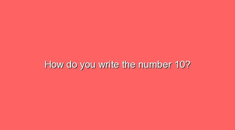 how do you write the number 10 9432