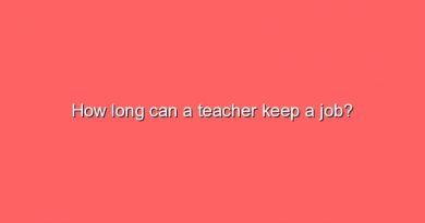 how long can a teacher keep a job 6161