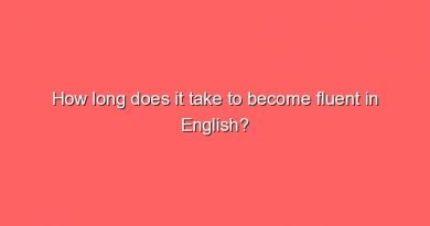 how long does it take to become fluent in english 10644
