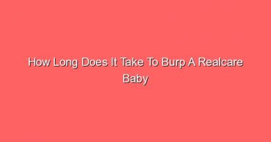 how long does it take to burp a realcare baby 31233 1