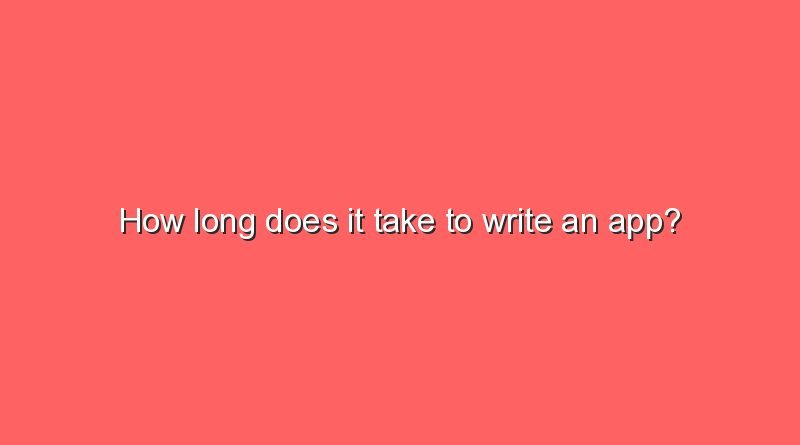 how long does it take to write an app 9855