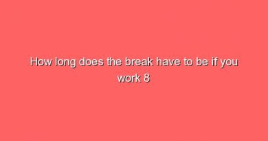 how long does the break have to be if you work 8 hours 10710