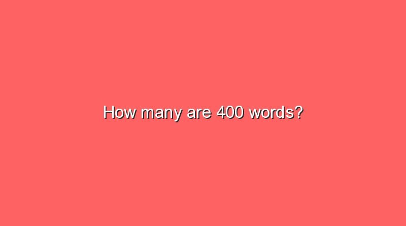 how many are 400 words 6676