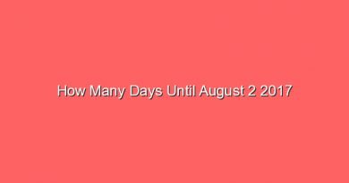 how many days until august 2 2017 15456