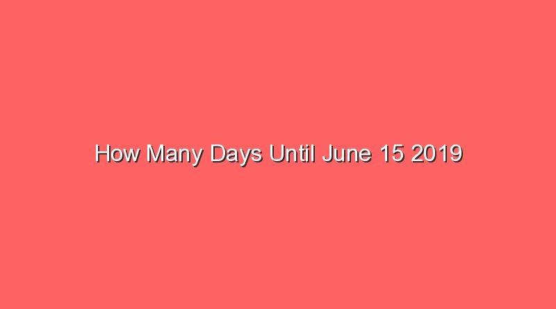 How Many More Days Until June 18th 2023