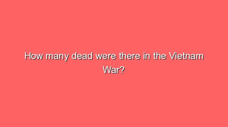 how many dead were there in the vietnam war 16455
