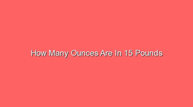 how many ounces are in 15 pounds 13510