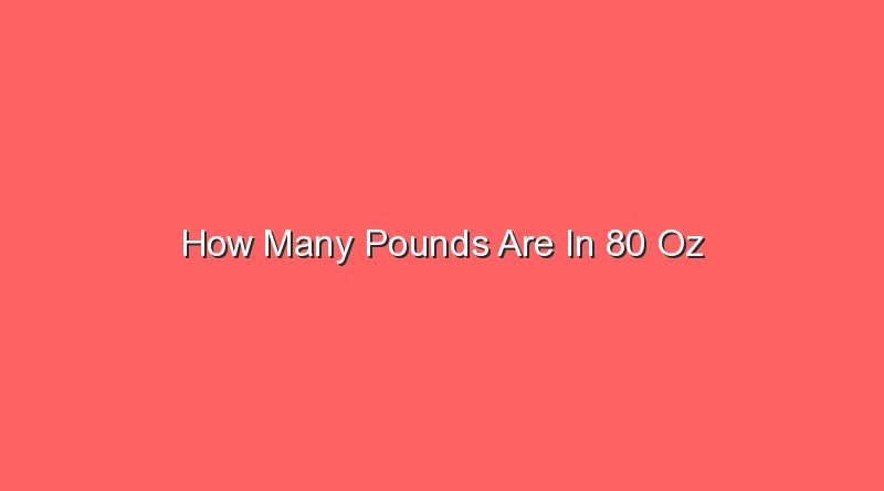 how many pounds are in 80 oz 14483