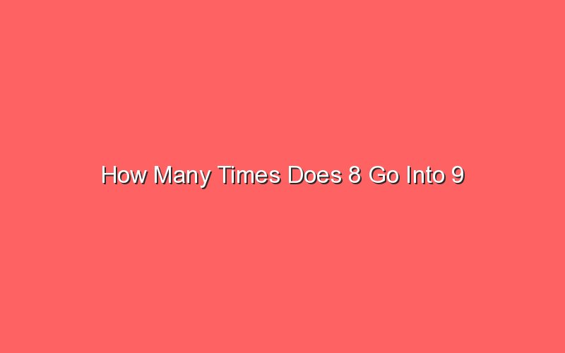 how-many-times-does-8-go-into-9-sonic-hours