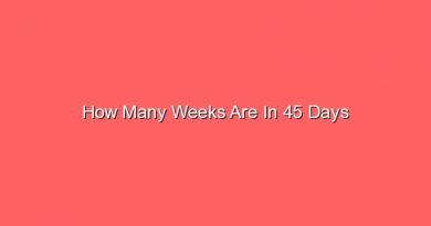 how many weeks are in 45 days 13924