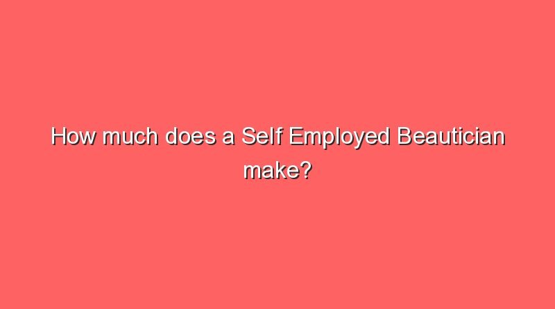 how much does a self employed beautician make 11083