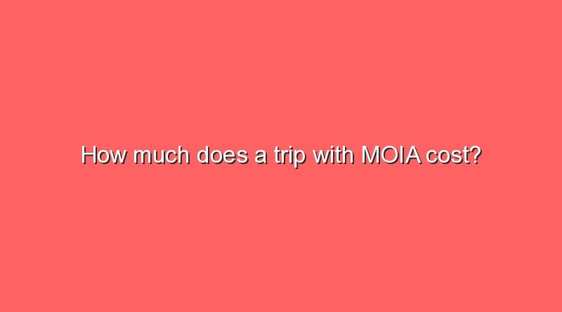 how much does a trip with moia cost 11766