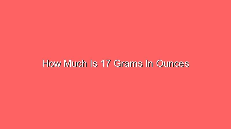how much is 17 grams in ounces 14581