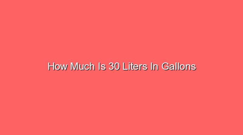 how much is 30 liters in gallons 13549