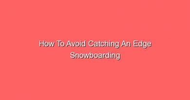 how to avoid catching an edge snowboarding 16164