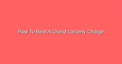 how to beat a grand larceny charge 16149